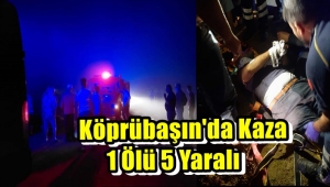 Köprübaşın'da Şarambole Yuvarlanan Araçta 1 Kişi Öldü 5 Kişi Yaralandı