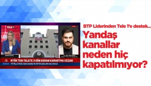 Yandaş kanallar neden hiç kapatılmıyor?