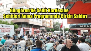 Güngören'de Şehit Kardeşine Çirkin Saldırı