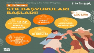ŞEVKET SABANCI VİZYONUYLA İLK FIRSAT PROGRAMI’NIN 9. DÖNEM STK BAŞVURULARI BAŞLADI