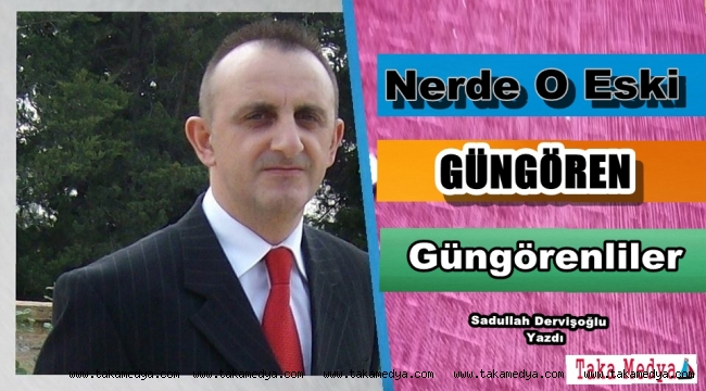 Güngören & Güngörenliler