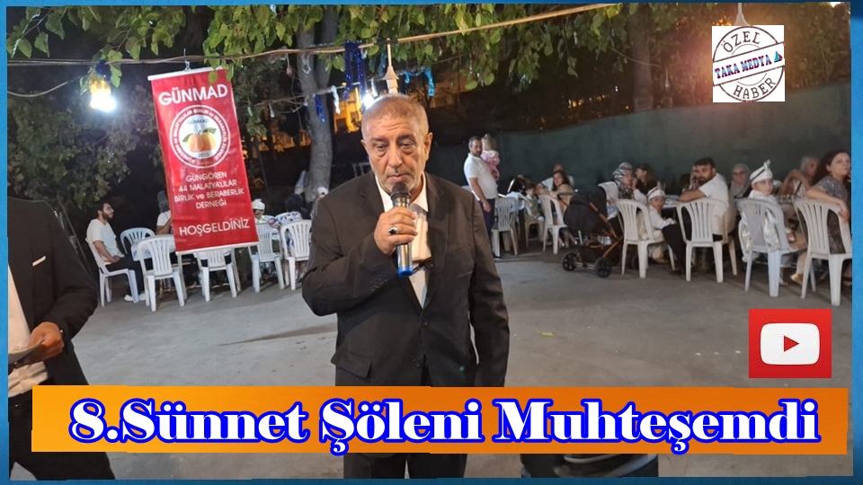 Güngören Malatyalılar Derneği'nden 8. Geleneksel Sünnet Şöleni