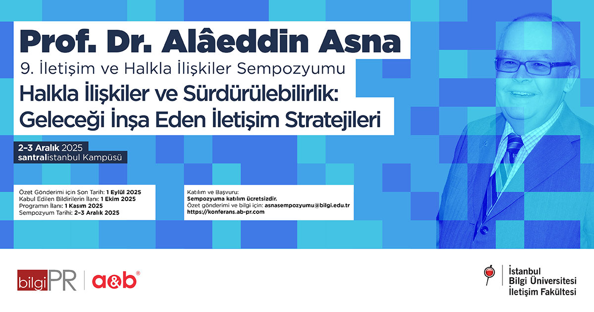Prof. Dr. Alâeddin Asna 9. İletişim ve Halkla İlişkiler Sempozyumu’nda ‘Halkla İlişkiler ve Sürdürülebilirlik’ tartışılacak