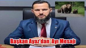 Başkan Ayaz'dam Sitemli mesaj