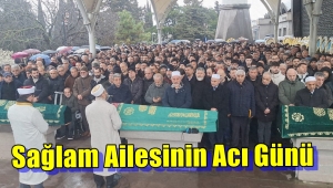 Sağlam Ailesinin Acı Günü: Emine Sağlam Son Yolculuğuna Uğurlandı