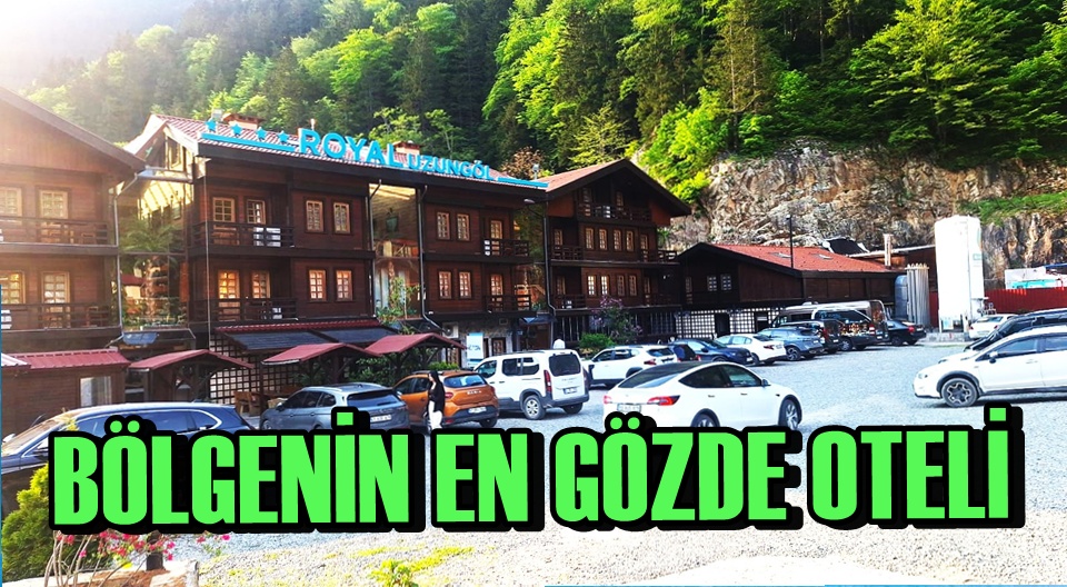 Uzungöl'de Turizmin Gözdesi: Royal Uzungöl Otel