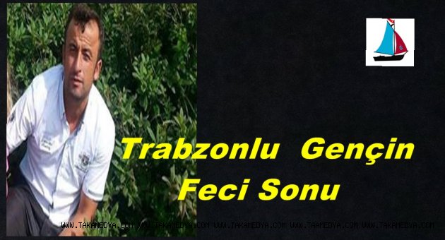 ADEM KÖSEOĞLU'NUN FECİ ÖLÜMÜ