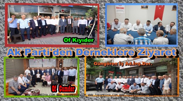 AK PARTİ DEN STK'LARA ZİYARET