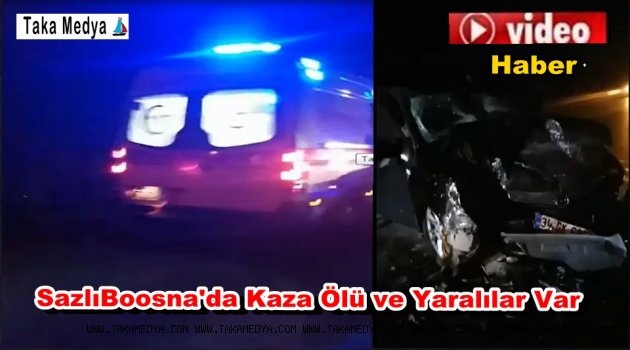 Arnavutköy Sazlıbosna'da Katliam Gibi Kaza ölü ve yaralılar Var