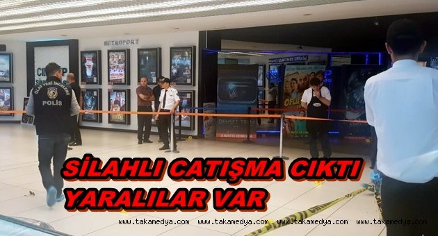 AVM 'DE SİLAHLI CATIŞMA
