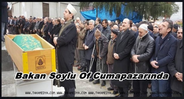 BAKAN SOYLU TOPCUOĞLU'NUN CENAZESİNE KATILDI