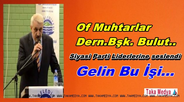 Başkan Temel Bulut'tan' 2B yasası ve Doğu Karadeniz' Acıklaması