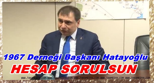 BAŞKAN HATAYOĞLU' TEMİZ ELLER OPERASYONU ŞART