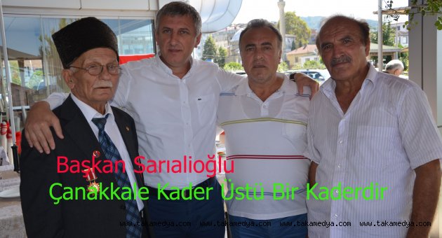 Başkan Sarıalioğlu “Çanakkale Kader Üstü Bir Kaderdir!”
