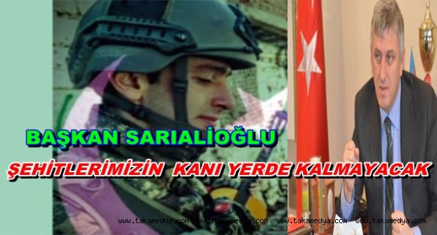 Başkan Sarıalioğlu’ndan taziye mesajı