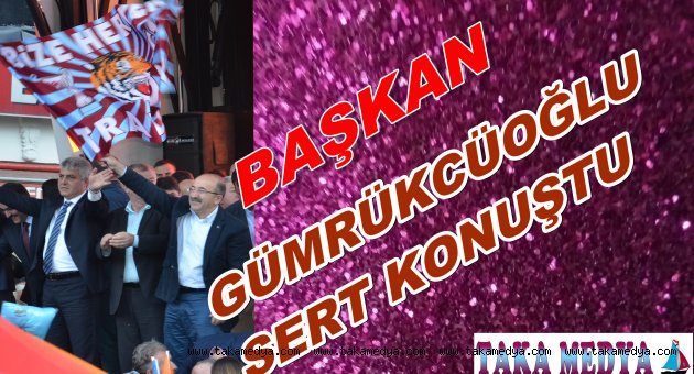 BAŞKANIN'TRABZONSPOR'U TIRPANLA DOĞRADILAR' ACIKLAMASI