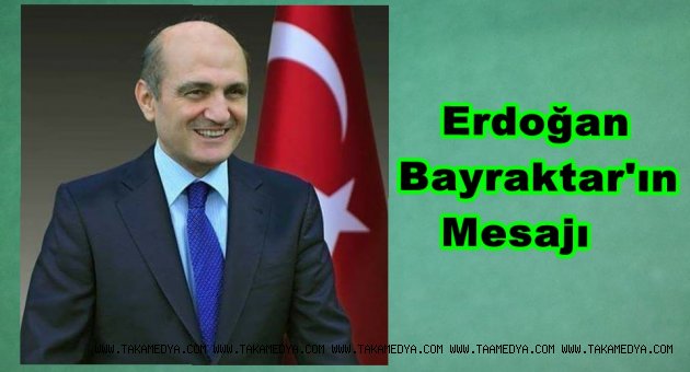 BAYRAKTAR’DAN TEŞEKKÜR MESAJI