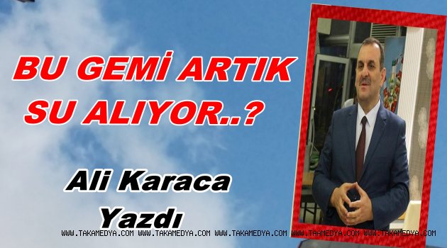 BU GEMİ ARTIK SU ALIYOR..?