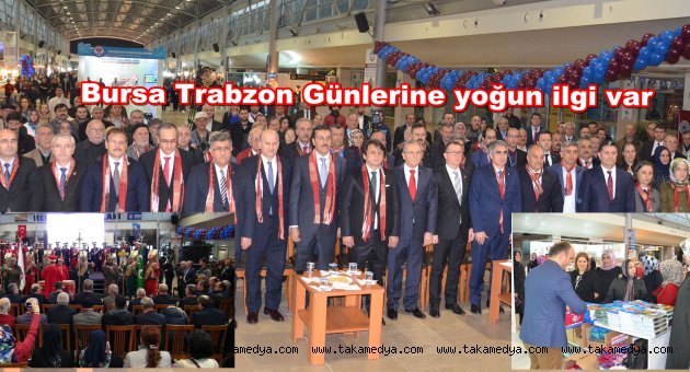 Bursa Trabzon Günleri Tüm Hızıyla Devam Ediyor