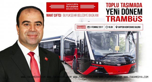 BÜYÜKŞEHİR'DEN TRAMBÜS TANITIMI