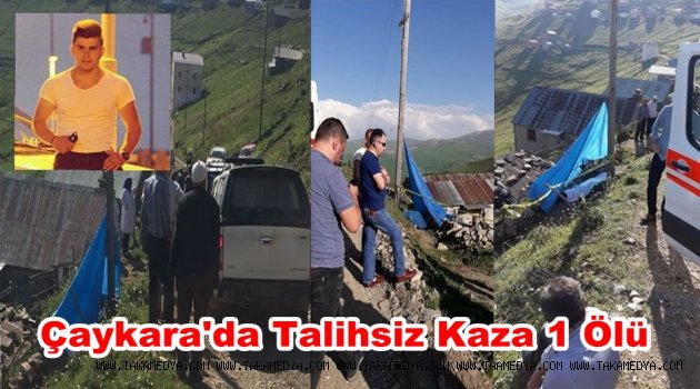 Çaykara'da Talihsiz Kaza Murat Baş Yaşamını Yitirdi