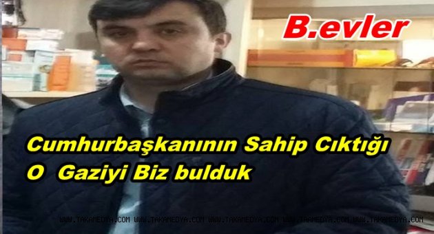 CUMHURBAŞKANININ SAHİP CIKTIĞI KADİR BOLATTÜRK'Ü BULDUK