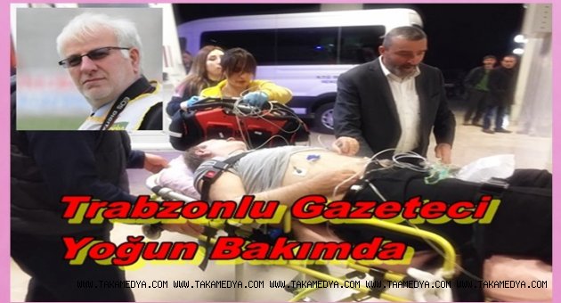 GAZETECİ HALİL BAYRAM HASTANEYE KALDIRILDI