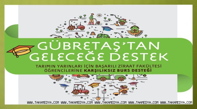 GÜBRETAŞ burs başvurusu 26 Kasım’da sona erecek