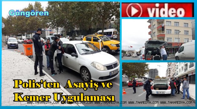 Güngören’de polisten asayiş uygulaması