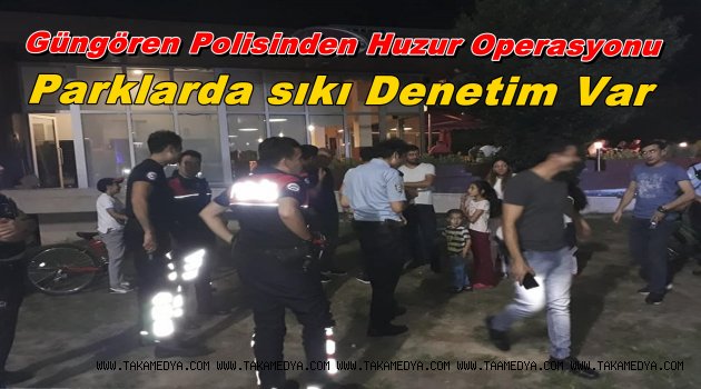 Güngören'de Yunus Operasyonu