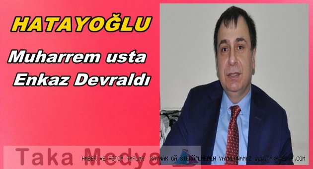 HATAYOĞLU'MUHARREM USTANIN İŞİ ZOR