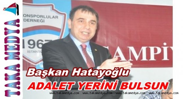 Hatayoğlu'Trabzonspor taraftarı Adalet İstiyor