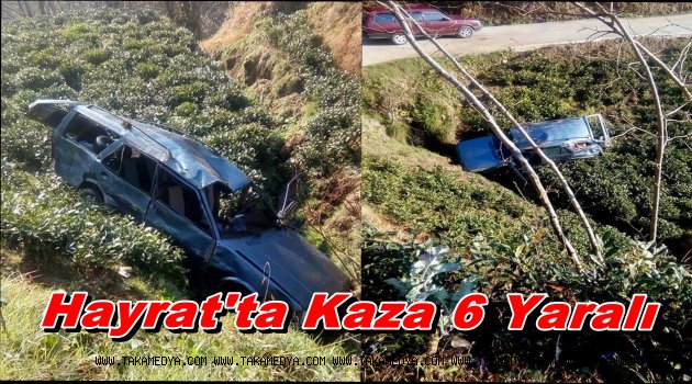 Hayrat'ta Araç Şarambole Yuvarlandı 6 Yaralı