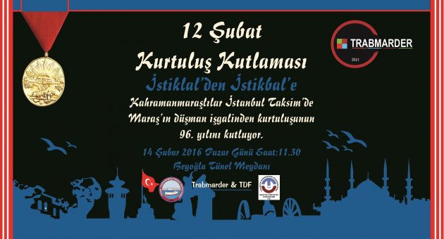 İSTİKLAL’DEN İSTİKBAL’E KAHRAMANMARAŞLILAR TAKSİM DE.!