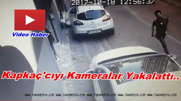Kapkaçcı Böyle Yakalandı