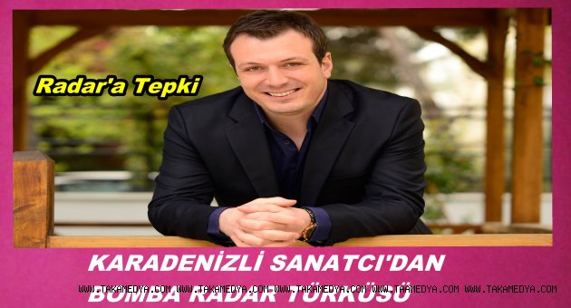 KARADENİZLİ SANATCI ONAY ŞAHİN'DEN RADAR TÜRKÜSÜ