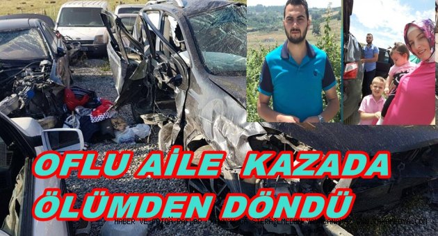 KOCA AİLESİ ÖLÜMDEN DÖNDÜ