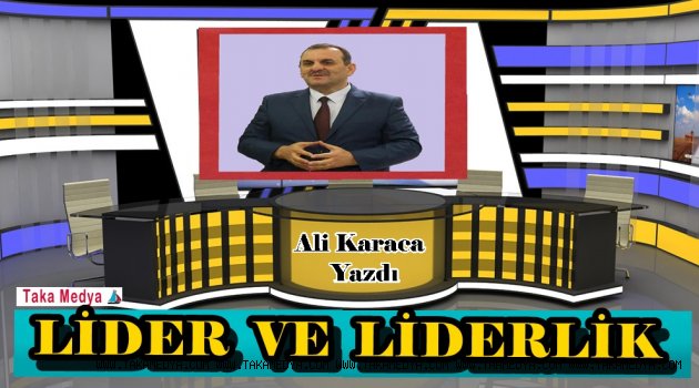 LİDER VE LİDERLİK