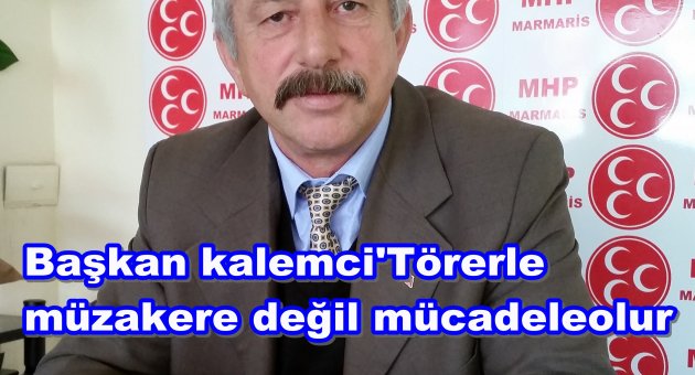 Mhp li oflu başkandan basın acıklaması