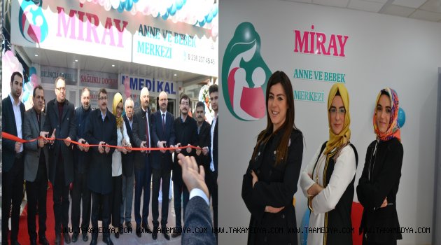  MİRAY ANNE VE BEBEK MERKEZİ AÇILDI