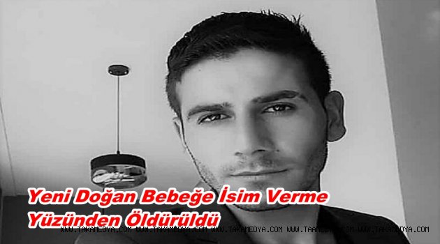 Musa Çeçan Yeğenine İsim Koyma Kavgasında Öldürüldü!