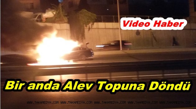  Otomobil Alev Topuna Döndü