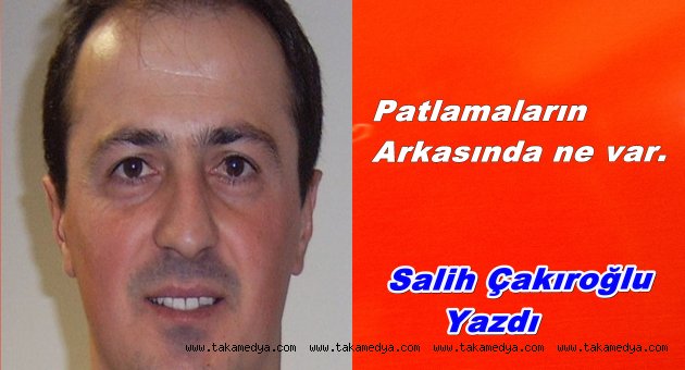 Patlamaların arkasında ne var.