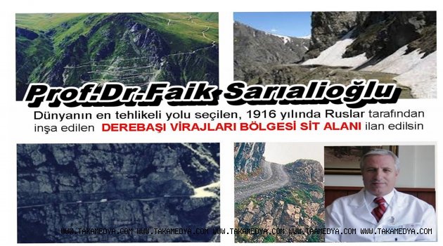 Prof.Dr.Sarıalioğlu 'Derebaşı Virajlarını Sit alanı ilan edin