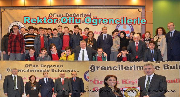 Rektör Aşkın Asan Oflu öğrencilerle buluştu