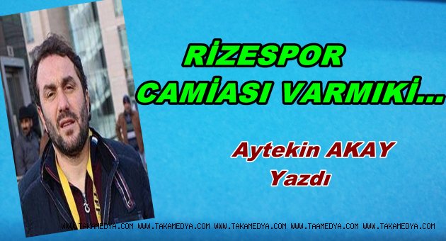 Rizespor Camiası Varmı...
