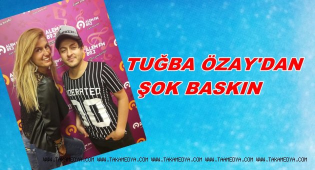 SANATCI TUĞBA ÖZAY'DAN CANLI YAYINA BASKIN