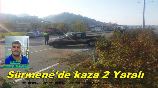Sürmene' Kaza 2 Yaralı