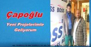 Çapoğlu 'Yolumuz Uzun Yeni Projelerimizle Geliyoruz