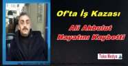 Trabzonlu Ali Akbulut Kazada Hayatını Kaybetti